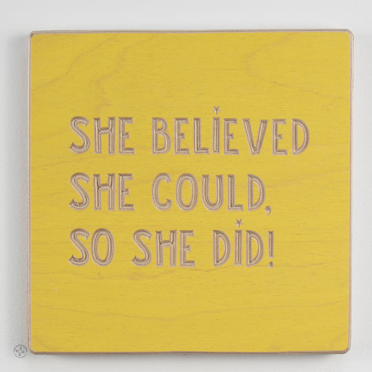 She believed she could, so she did!