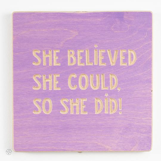 She believed she could, so she did!
