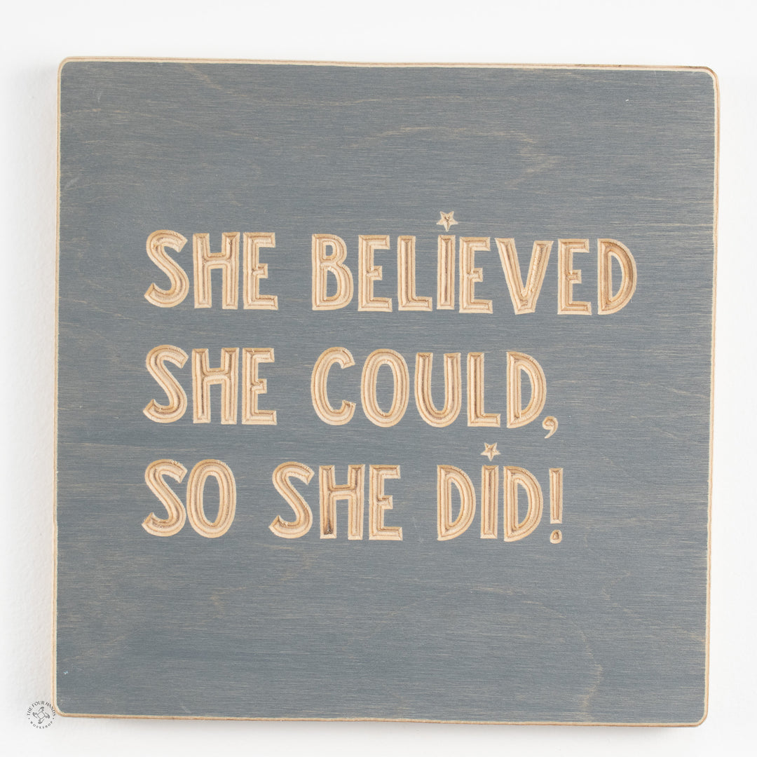 She believed she could, so she did!