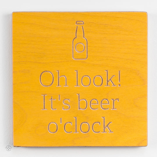 Oh Look! It's beer o'clock