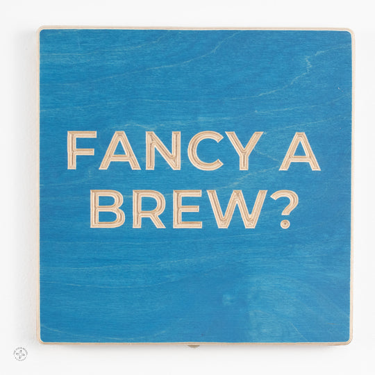 Fancy a Brew?