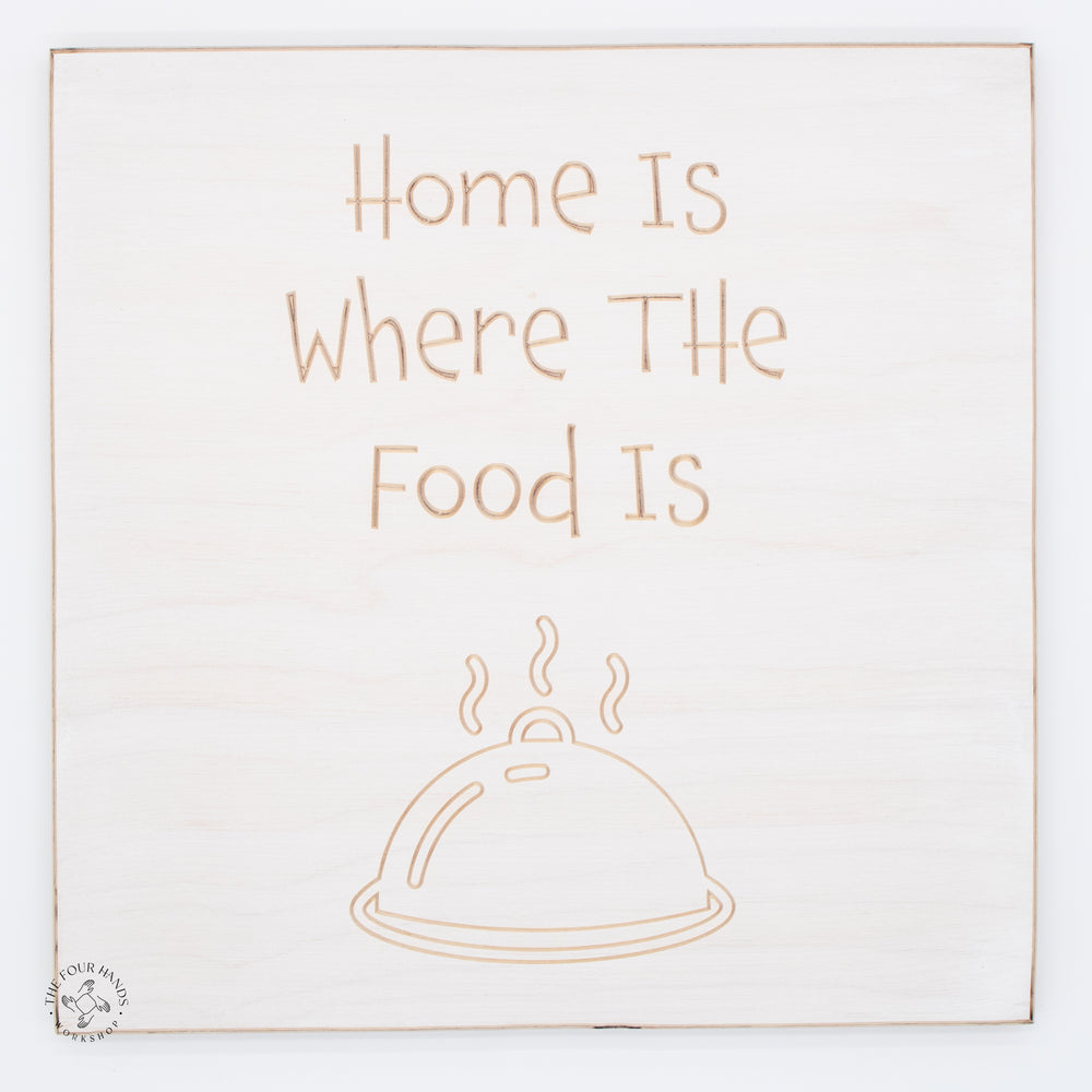 Home Is Where The Food Is
