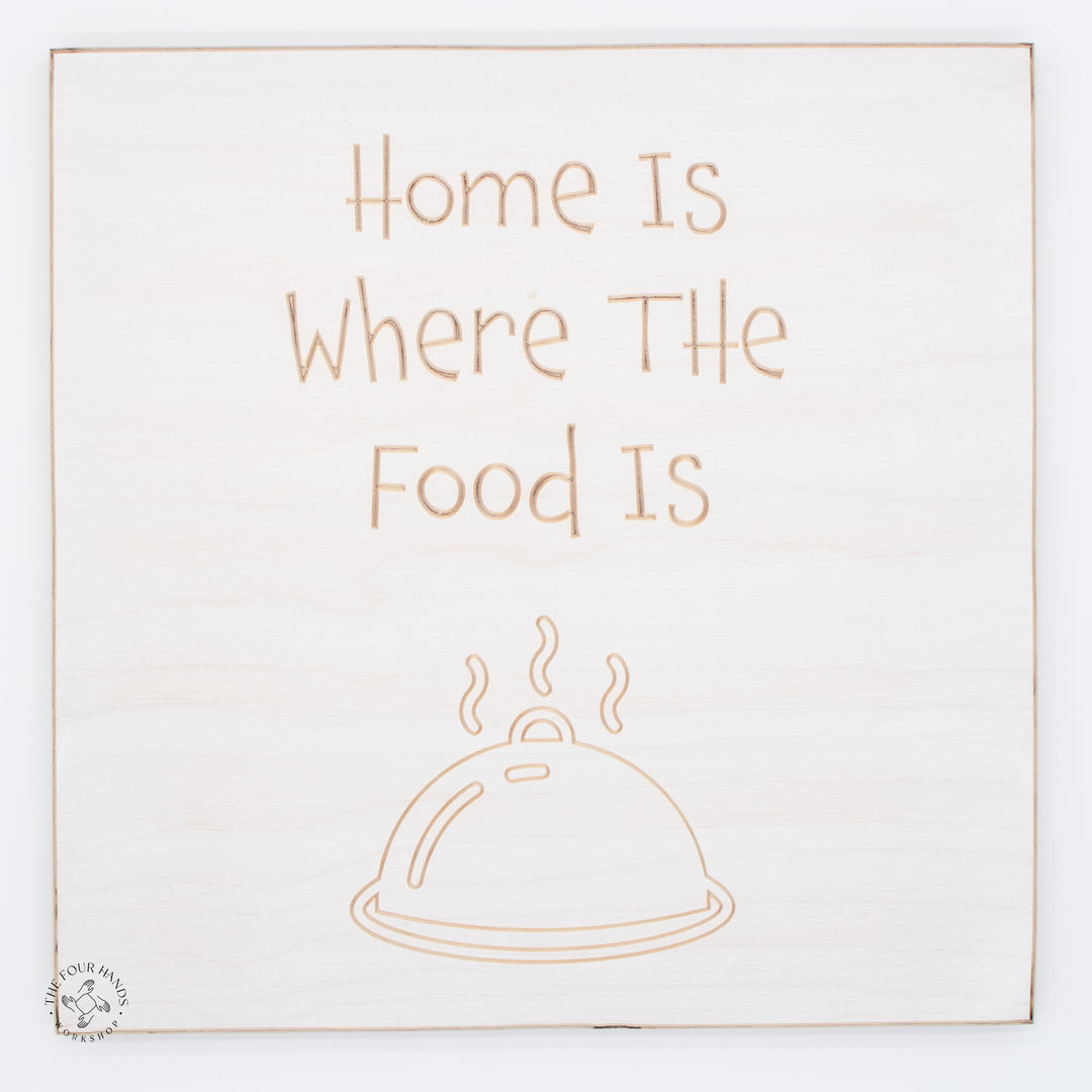 Home Is Where The Food Is