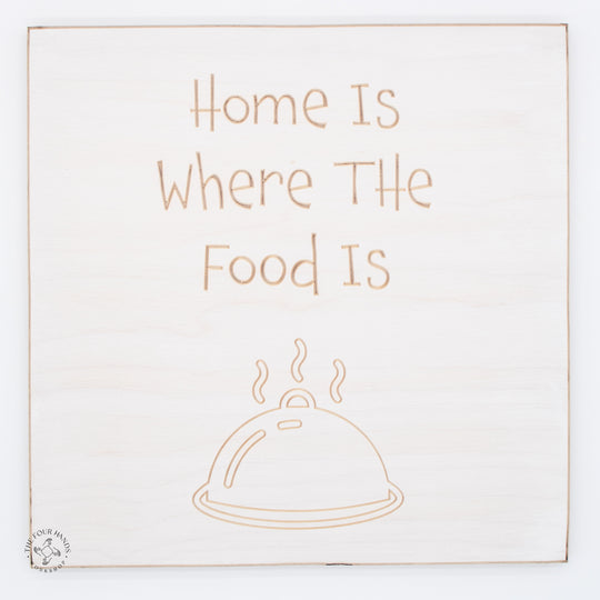 Home Is Where The Food Is