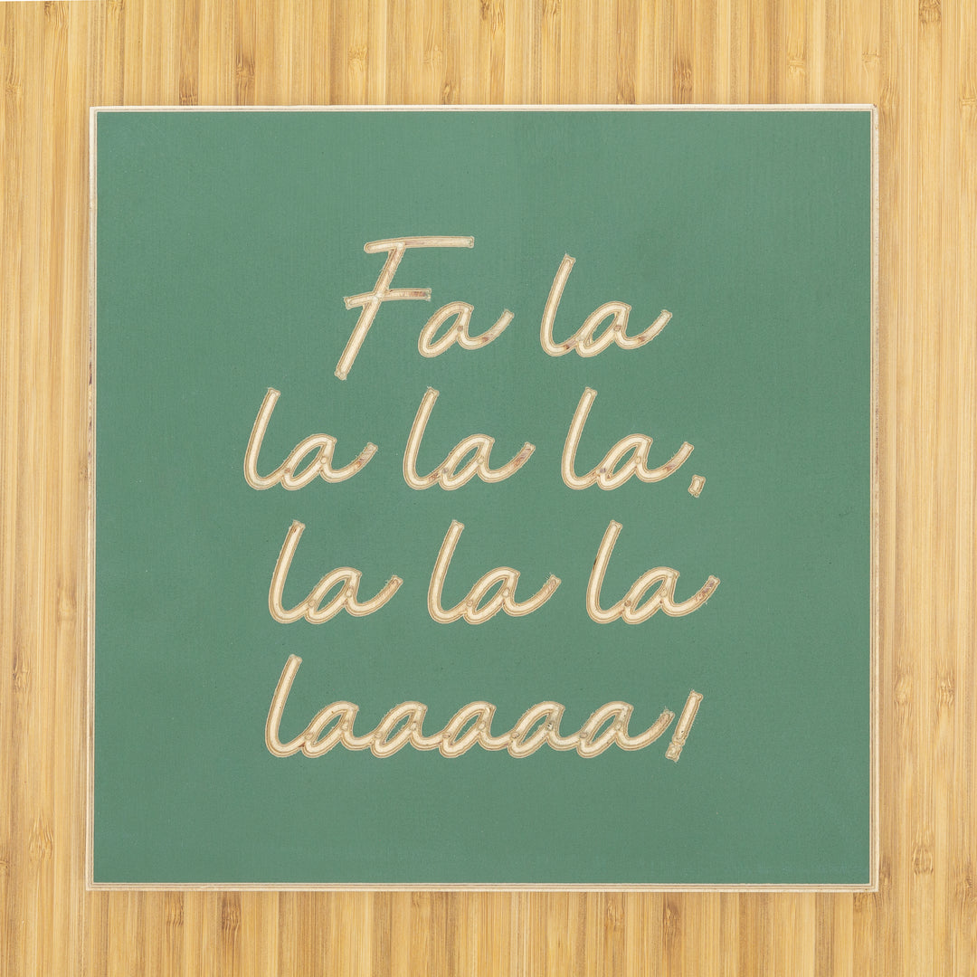 Fa la la la la la la la laaaaa!