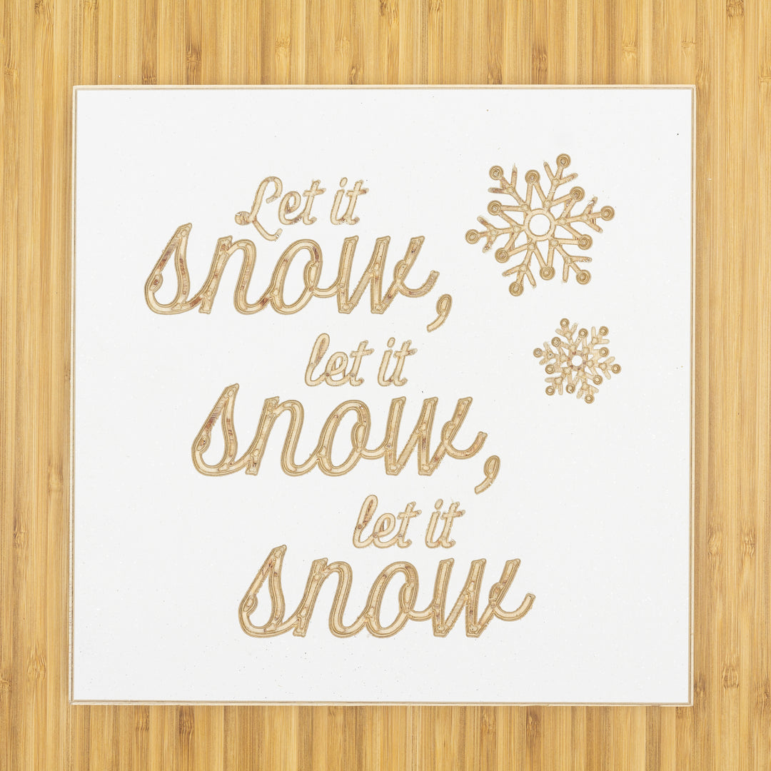 Let it snow, let it snow, let it snow