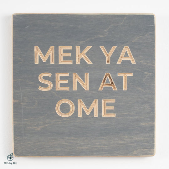 Mek Ya Sen At Ome