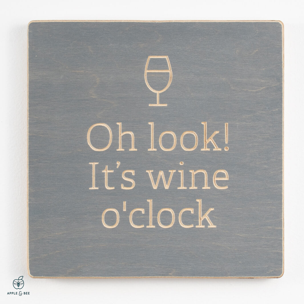 Oh look! It's wine o'clock