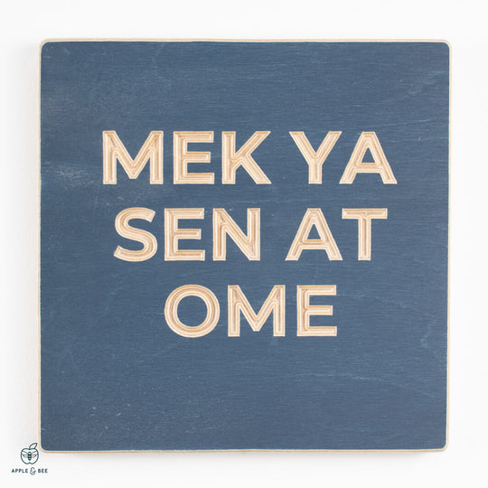 Mek Ya Sen At Ome