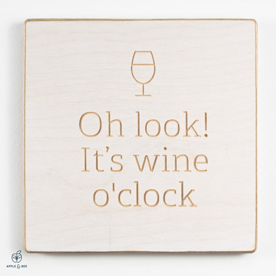 Oh look! It's wine o'clock